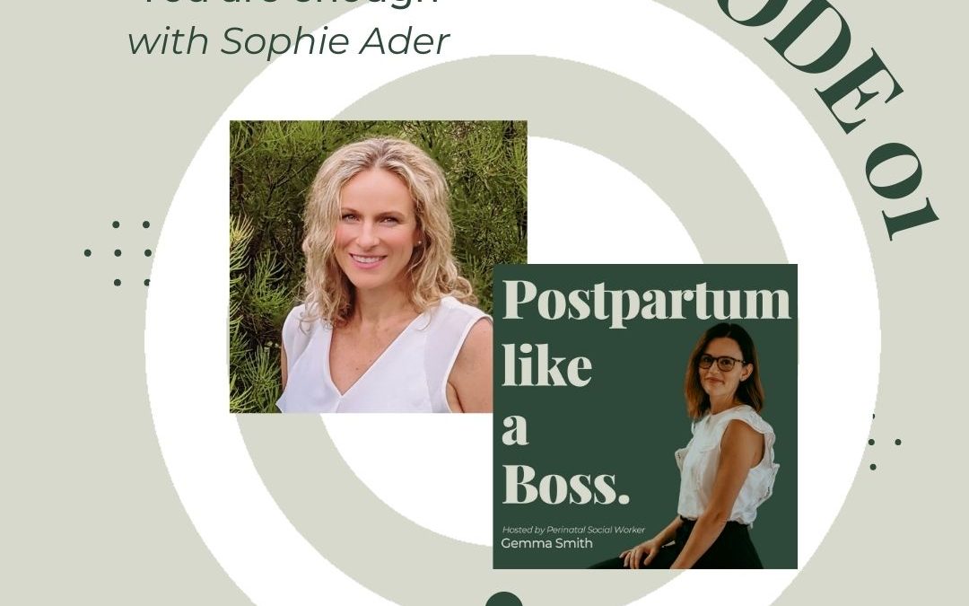 01 | You are enough – with Sophie Ader