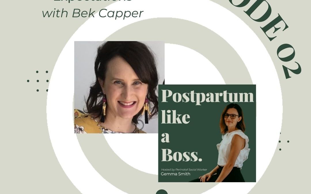 02 | Expectations – with Bek Capper